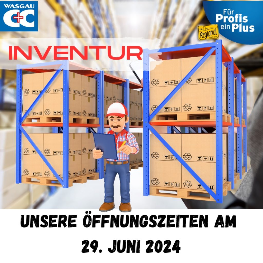 Inventur Unsere Ffnungszeiten Am Wasgau C C